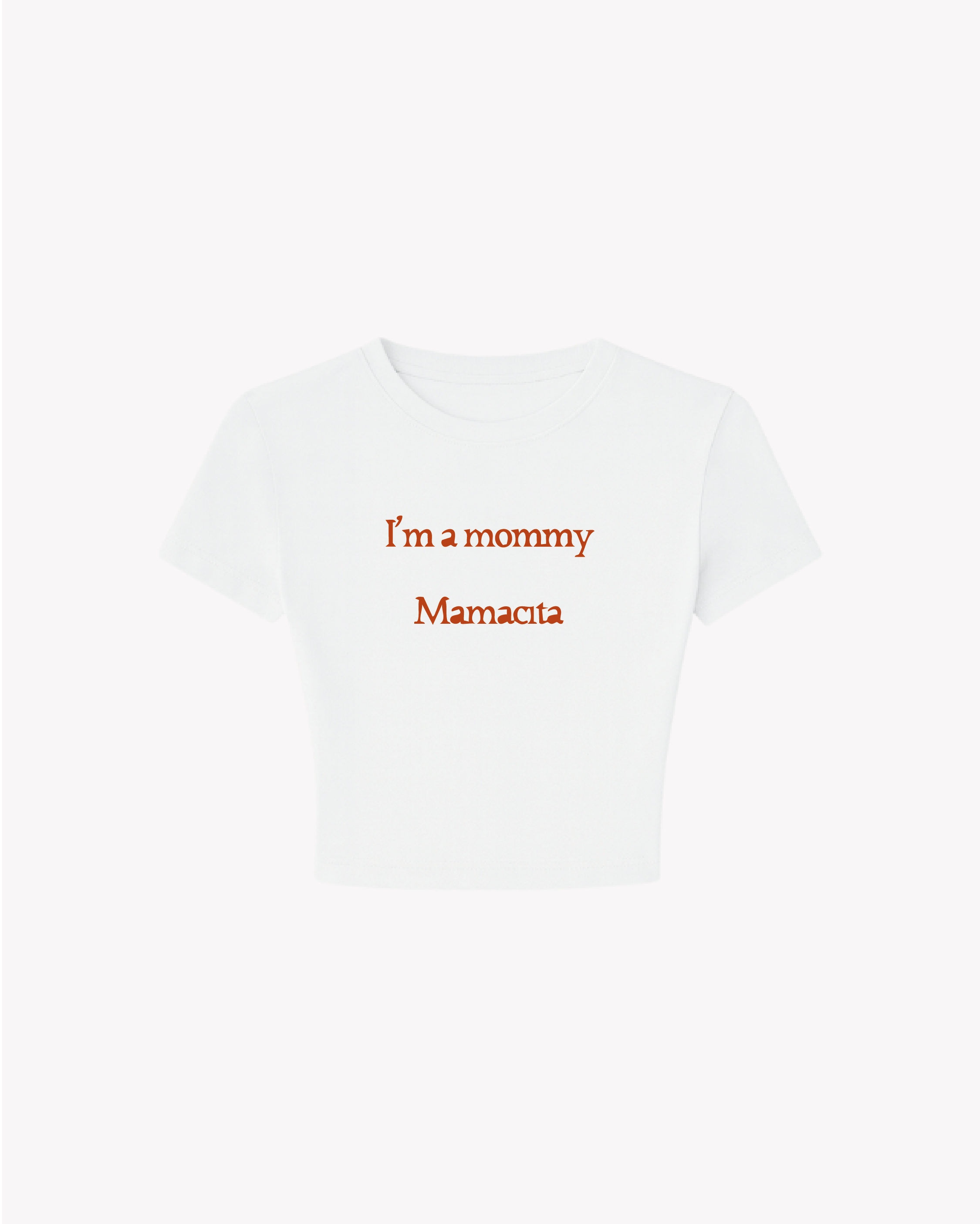 Mamacita T-Shirt